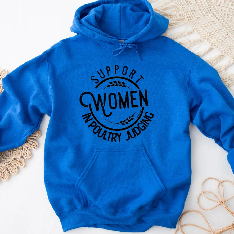 cozy hoodie for cold weatherSupport Women in Poultry Judging Hoodie (S-3XL) Unisex - Multiple Colors!