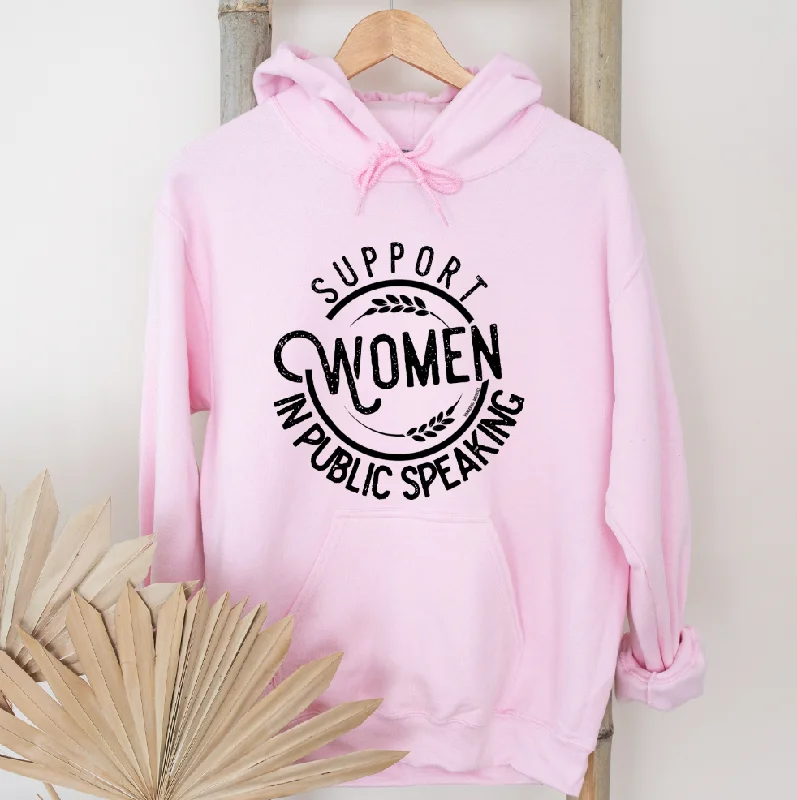 versatile hoodieSupport Women in Public Speaking Hoodie (S-3XL) Unisex - Multiple Colors!