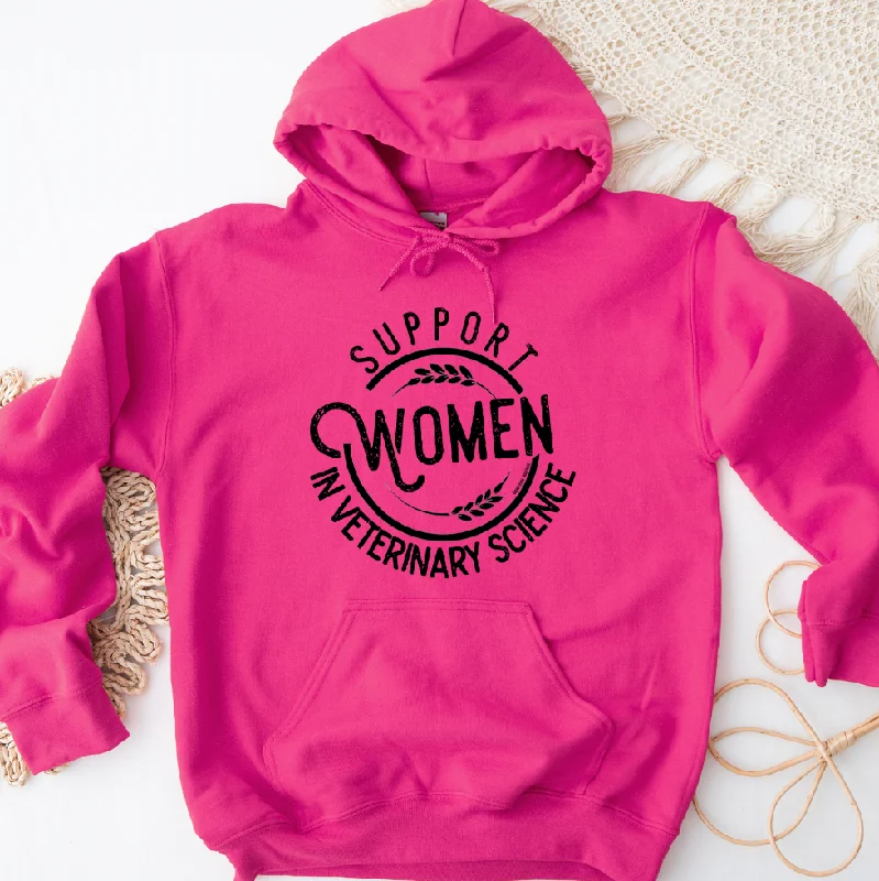 high-fashion hoodieSupport Women in Veterinary Science Hoodie (S-3XL) Unisex - Multiple Colors!