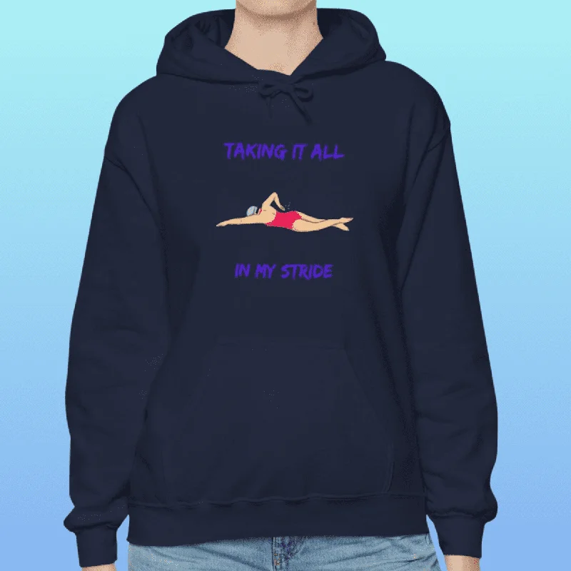 performance gym sweatshirtWomen's Swimming Taking It All In My Stride Hoodie